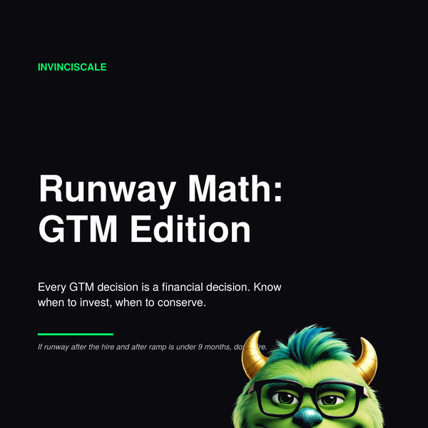 Runway Math: GTM Edition